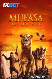 Mufasa The Lion King (2024) Hindi Dubbed Movie