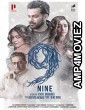 9 Nine (2019) UNCUT Hindi Dubbed Movie