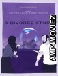 A Divorce Story (2024) HQ Hindi Dubbed Movie