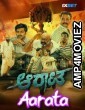 Aarata (2024) HQ Hindi Dubbed Movie