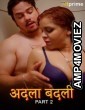 Adla Badli (2024) S01 Part 2 Hitprime Hindi Web Series