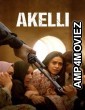 Akelli (2023) Hindi Movie