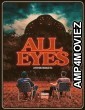 All Eyes (2022) HQ Bengali Dubbed Movie