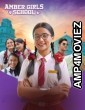 Amber Girls School (2024) Season 1 Hindi Web Series