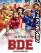 BDE (2023) HQ Hindi Dubbed Movie