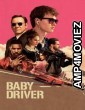 Baby Driver (2017) Hindi Dubbed Movie