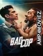 Bad Cop (2024) S01 (EP03) Hindi Web Series