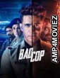 Bad Cop (2024) Season 1 Hindi Web Series