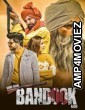 Bande Khani Bandook Nagni (2023) Punjabi Movie