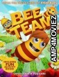 Bee Team (2018) Hindi Dubbed Movie