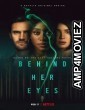 Behind Her Eyes (2021) Hindi Dubbed Season 1 Complete Show