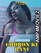 Choron Ki Rani (2020) HDRip UNRATED Feneo Hindi Show