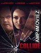 Collide (2022) HQ Bengali Dubbed Movie