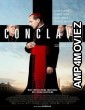 Conclave (2024) HQ Tamil Dubbed Movie