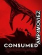 Consumed (2024) HQ Hindi Dubbed Movie