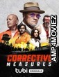 Corrective Measures (2022) Hindi Dubbed Movie