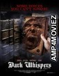 Dark Whispers Volume (2019) Hindi Dubbed Movie