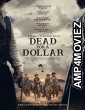 Dead For A Dollar (2022) HQ Bengali Dubbed Movie