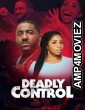 Deadly Control (2024) HQ Hindi Dubbed Movie