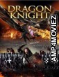 Dragon Knight (2022) ORG Hindi Dubbed Movie