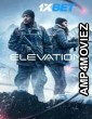 Elevation (2024) HQ Hindi Dubbed Movie