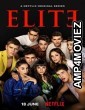 Elite (2022) Hindi Dubbed Season 6 Complete Show