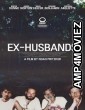 Ex Husbands (2023) HQ Telugu Dubbed Movie