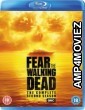 Fear the Walking Dead (2016) Hindi Dubbed Season 2 Complete Show