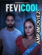 Fevicool (2023) S01 E01 PrimeShots Hindi Web Series