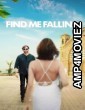 Find Me Falling (2024) ORG Hindi Dubbed Movie