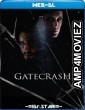 Gatecrash (2021) Hindi Dubbed Movies