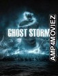 Ghost Storm (2011) ORG Hindi Dubbed Movie