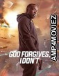 God Forgives I Dont (2023) HQ Hindi Dubbed Movie