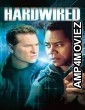 Hardwired (2009) ORG Hindi Dubbed Movie