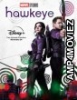 Hawkeye (2021) Hindi Dubbed Season 1 Complete Show