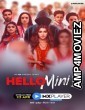 Hello Mini 3 (2021) Hindi Season 3 Complete Show