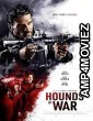 Hounds of War (2024) HQ Hindi Dubbed Movie