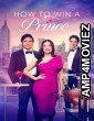 How To Win A Prince (2023) ORG Hindi Dubbed Movie