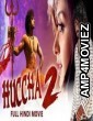 Huccha 2 (2019) Hindi Dubbed Movie