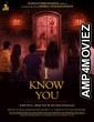 I Know You (2019) Hindi Full Movie