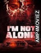 Im Not Alone (2023) HQ Telugu Dubbed Movie