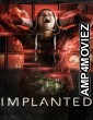 Implanted (2021) ORG Hindi Dubbed Movie