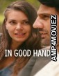 In Good Hands (2022) ORG Hindi Dubbed Movie