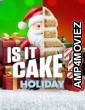 Is It Cake Holiday (2024) Season 1 Hindi Dubbed Web Series