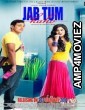 Jab Tum Kaho (2016) Hindi Full Movies