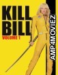 Kill Bill Vol 1 (2003) ORG Hindi Dubbed Movie