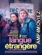 Langue Etrangere (2024) HQ Bengali Dubbed Movie