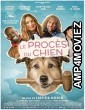 Le Proces Du Chien (2024) HQ Hindi Dubbed Movie