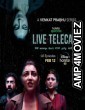 Live Telecast (2021) Bengali Season 1 Complete Show