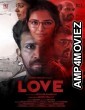 Love (2020) UNCUT Hindi Dubbed Movie